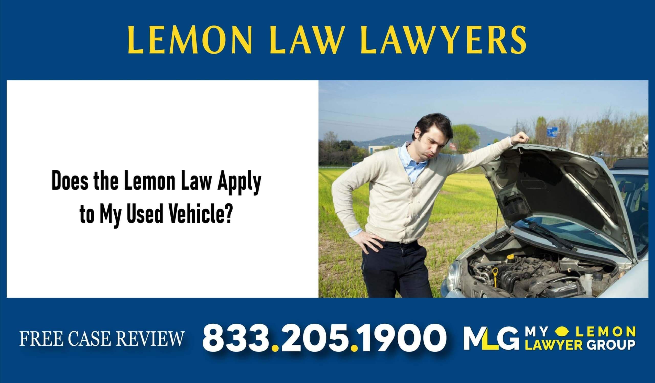 Does the Lemon Law Apply to My Used Vehicle lawyer attorney sue lawsuit compensation