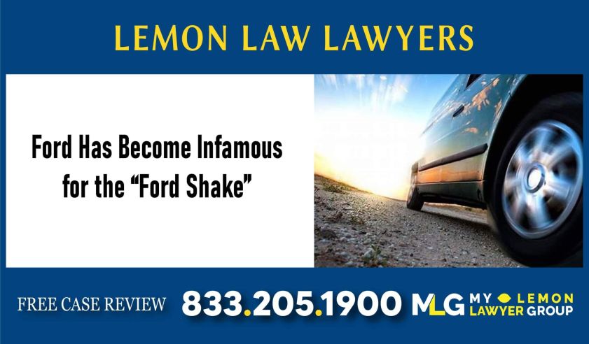 Ford Has Become Infamous for the Ford Shake lawsuit attorney lawyer sue