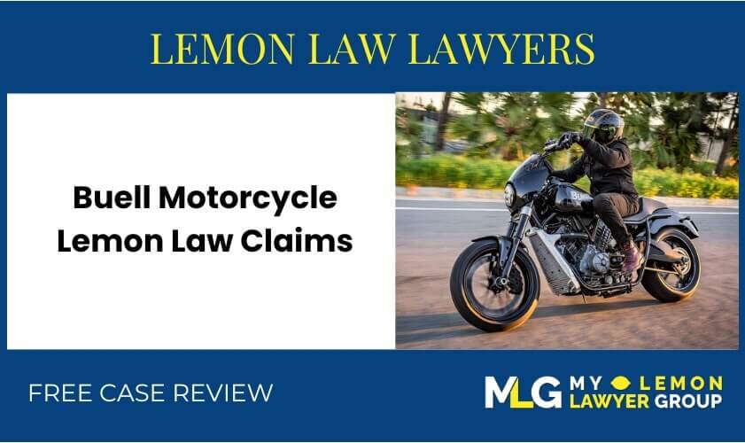 Buell Motorcycle Lemon Law Claims lawyer attorney recall